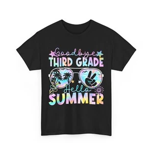 Last Day of School Shirt, Goodbye 3rd Grade Hello Summer Teacher Students Shirt - Picture 1 of 5