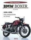 Falloon: BMW Boxer R45-R100 Alle Zweizylinder im Detail Typen-Handbuch/Modelle