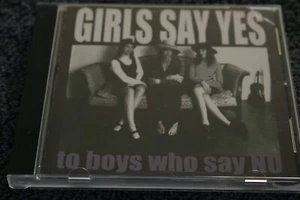 Girls Say Yes To Boys Who Say No 2001 US MINT CD The Paisley Pop Label Rock - Imagen 1 de 2