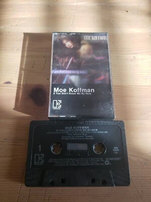 Mòe Koffman If You Don't Know Me By Now - Image 1 of 2