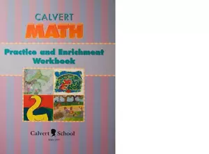 3RD GRADE CALVERT MATH PRACTICE AND ENRICHMENT WORKBOOK ISBN 1888287438 - Picture 1 of 1
