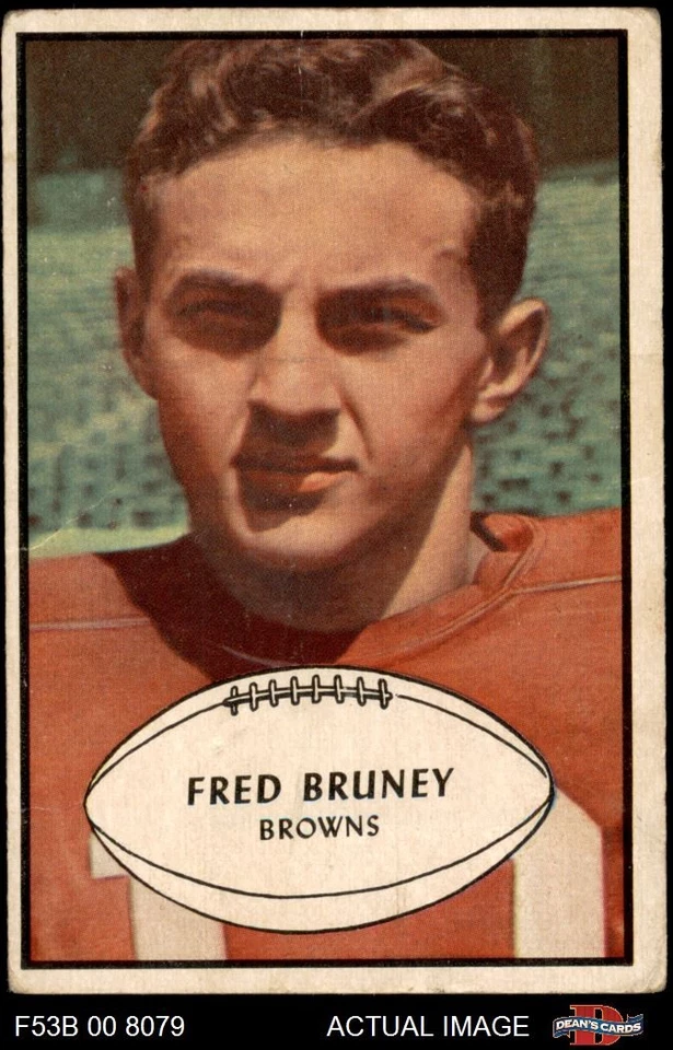 1953 Bowman #49 Fred Bruney Browns-FB SHORT-PRINT RC Ohio St 1.5 - FAIR - Image 1 of 1