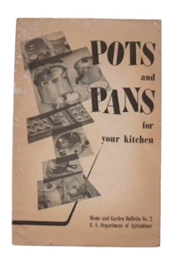 Pots and Pans for Your Kitchen Home and Kitchen Bulletin No. 2  U.S. Dept Agri.. - Picture 1 of 3