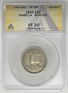 1893 Isabella Commemorative Quarter Coin ANACS VF 20 Details Whizzed - Picture 1 of 2
