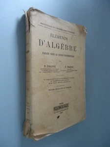 Eléments d'algèbre faisant suite au cours d'arithmétique - Dunod -1933 - Picture 1 of 21