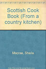 The Scottish Cookbook Paperback Mary, Macrae, Sheila Norwak
