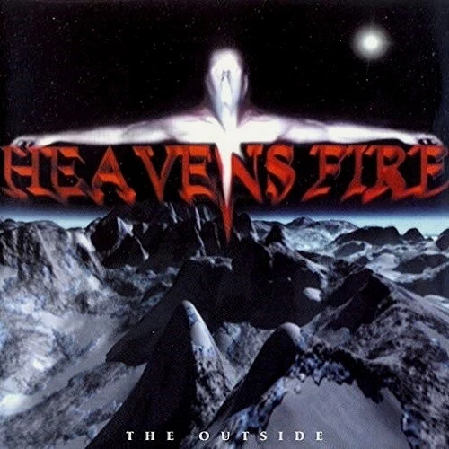 Heavens Fire The Outside CD 2000