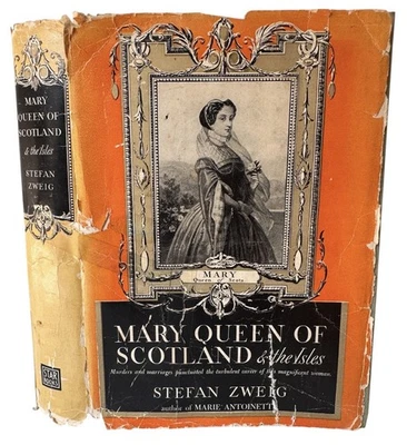 Mary Queen Of Scotland and the Isles By Stefan Zweig HC DJ 1937 - Image 1 of 4
