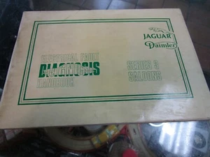 Jaguar XJ6, Daimler series 3 Electrical Fault Diagnosis Handbook AKM9052 - Picture 1 of 7