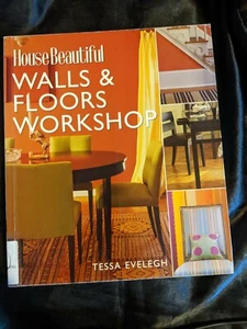 House Beautiful Walls & Floors Workshop (House Beautiful) Paperback - Picture 1 of 5