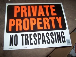 SET OF 2 JUMBO New Private Property, No Trespassing 15" x 19" signs - Picture 1 of 1