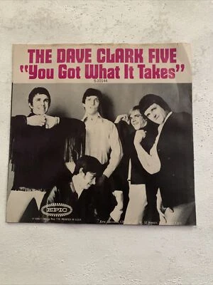 THE DAVE CLARK FIVE YOU GOT WHAT IT TAKES w/ PICTURE SLEEVE VG+ - Image 1 of 4