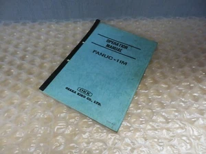 Fanuc 11M manuale operativo di OKK Osaka Kiko Co (17353) - Foto 1 di 4