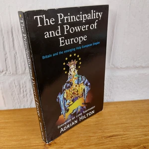 The Principality and Power of Europe by Adrian Hilton (Paperback, 1997) - Imagen 1 de 2