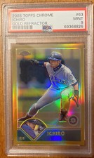2003 Topps Chrome Gold Refractors #63 Ichiro Suzuki PSA Mint 9 MARINERS 102/449