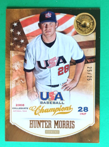 2013 USA BASEBALL CHAMPIONS HUNTER MORRIS #8 GOLD PARALLEL #25/25 RC COLLEGIATE