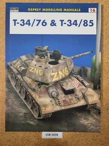 T-34/76 & T-34/85 OSPREY (Modelling Manuals #16) - Picture 1 of 3