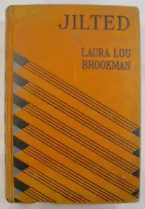 Jilted Book 1933 Laura Lou Brookman Grosset & Dunlap One I Love O AS IS - Picture 1 of 12