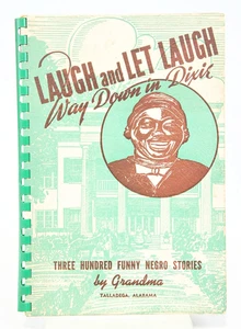 Laugh and Let Laugh: "Way Down in Dixie", Three Hundred Funny Southern Stories  - Picture 1 of 1