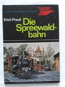 Die Spreewaldbahn Transpress storia dei trasporti 1979 - Foto 1 di 3