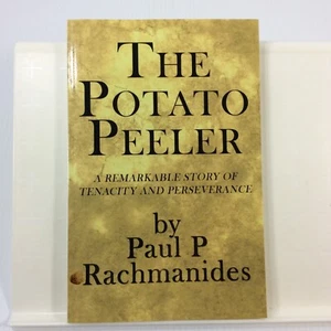 POTATO PEELER Paul Rachmanides Signed Story of Tenacity and Perseverance - Imagen 1 de 7