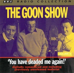 Goon Show - The Goon Show Vol. 8 - You Have Deaded Me Again - Goon Show CD P8VG - Picture 1 of 2