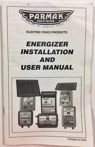 Parmak Precision Electric Fence Installation And Users Guid Manual - Picture 1 of 1