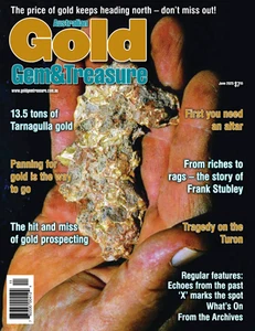 Australian Gold Gem & Treasure Magazine June 2025 - Picture 1 of 1