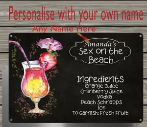 Personalised S*x On The Beach Recipe-Metal Plate/Sign 20x15cm-In and Outdoor Use - Picture 1 of 1