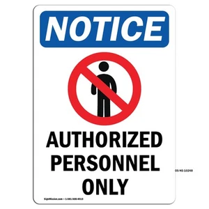 Autorisiertes Personal nur mit Symbol OSHA Hinweisschild Metall Kunststoff Aufkleber - Bild 1 von 11