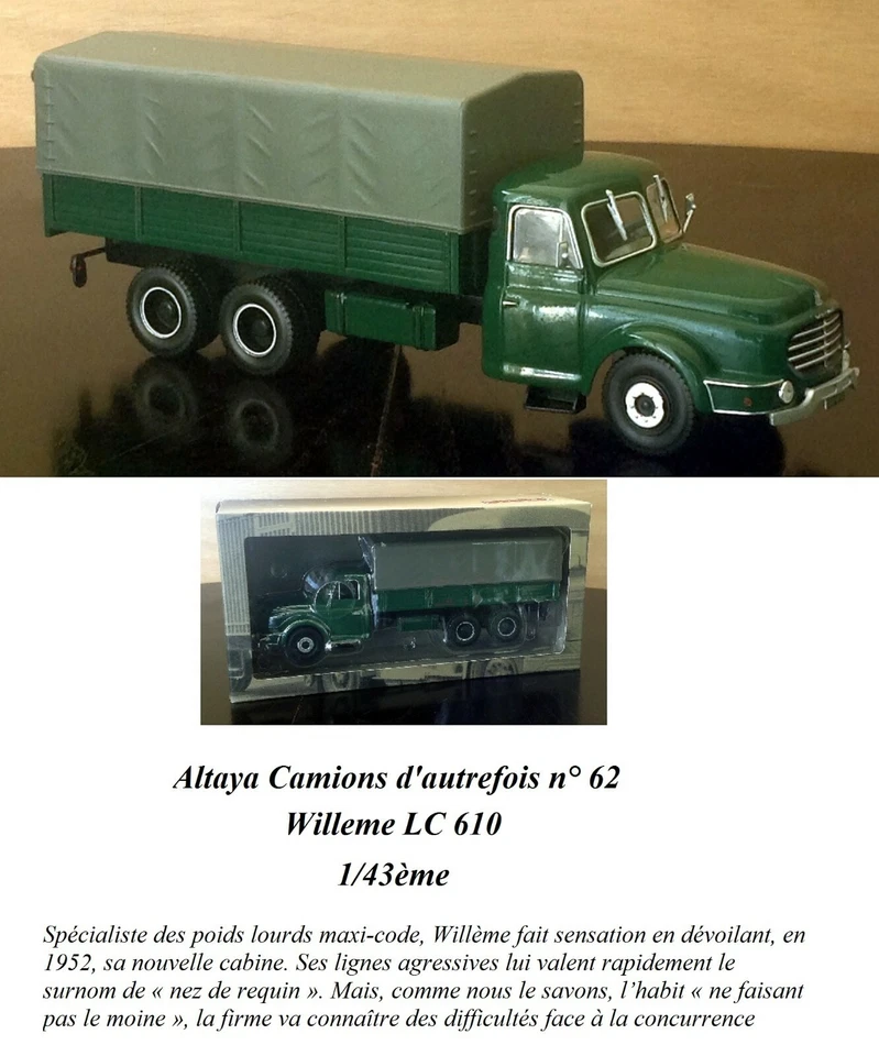 Camions d'autrefois n° 62 Willeme LC 610 1/43ème - Photo 1/1