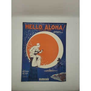 Hello, Aloha! How are you? By Wolfe Gilbert/Abel Baer 1927 Sheet Music - Picture 1 of 4