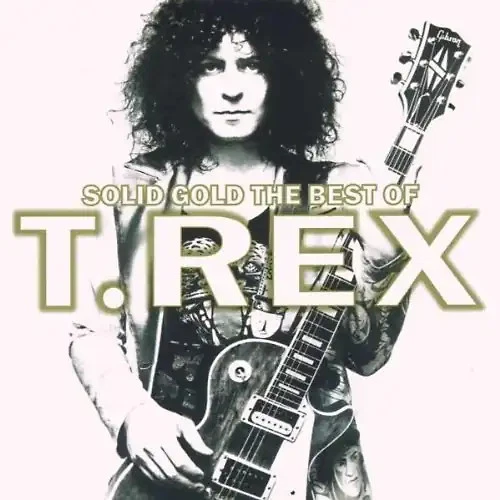 T.Rex - Solid Gold-the Best of - Bild 1 von 1