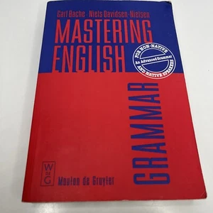 Mastering English: An Advanced Grammar for Non-Native and Native Speakers... - Picture 1 of 4