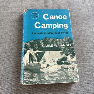 1953 Canoe Camping Guide To Wilderness Travel HCDJ Carle Handel - Picture 1 of 5