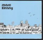 * New CD Marc Kenny - What's It Like in Liverpool?