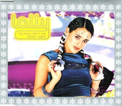 Lolly - Big Boys Don't Cry / Rockin' Robin (CD 1 Single 1999) Foto 1 de 3