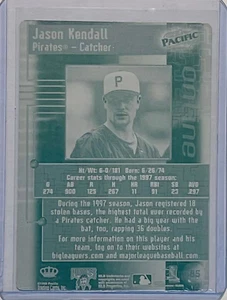 1/1 JASON KENDALL 1998 PACIFIC ONLINE CARD 585 PRINTING PLATE PITTSBURGH PIRATES - Picture 1 of 2