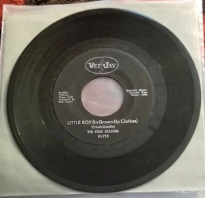 FOUR SEASONS 45 RECORD " LITTLE BOY(IN GROWN UP CLOTHES/ SILVER WINGS" - Picture 1 of 2