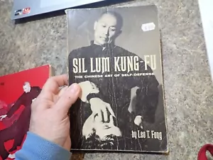1972 Sil Lum Kung-Fu BY LEO FONG KARATE MARTIAL ARTS - paperback vintage - Foto 1 di 7