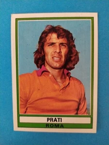 CALCIATORI 1973-74 - n°262 - PRATI - ROMA, Panini - MAI ATTACCATE - - Picture 1 of 2