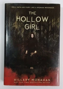 The Hollow Girl by Hillary Monahan (2017, Hardcover) - Imagen 1 de 12