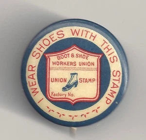 Vintage 1900's Boot & Show Workers Union Pin ~w/ Orig. Backpaper - Picture 1 of 2