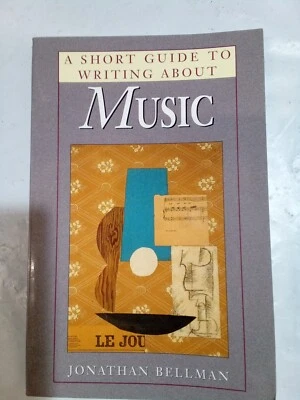 A Short Guide to Writing about Music by Bellman, Jonathan D. (Paperback) - Image 1 of 4