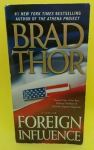 Foreign Influence: A Thriller (Scot Harvath) - Hardcover By Thor, Brad - GOOD - Picture 1 of 2