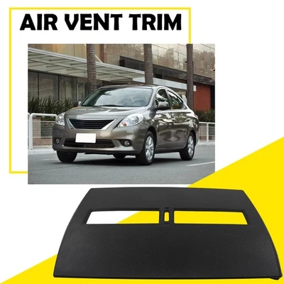 Para Nissan Versa 2007-2012 negro superior delantero centro tablero ventilación bisel de ajuste de aire Foto 1 de 4