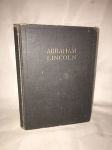 Abraham Lincoln Makers of American History Series by Calista Courtenay 1917 - Picture 1 of 7