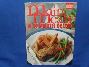 MAIN MEALS IN 30 MINUTES OR LESS DONNA HAY - GOOD COOKS COLLECTION - SC - Picture 1 of 3