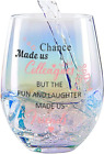 Colleagues Iridescent Stemless Wine Glass, Chance Made Us Colleagues, Funny For