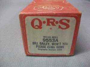 Q.R.S. PLAYER PIANO ROLL , BILL BAILEY , WON'T YOU PLEASE COME HOME 9553A - Picture 1 of 3